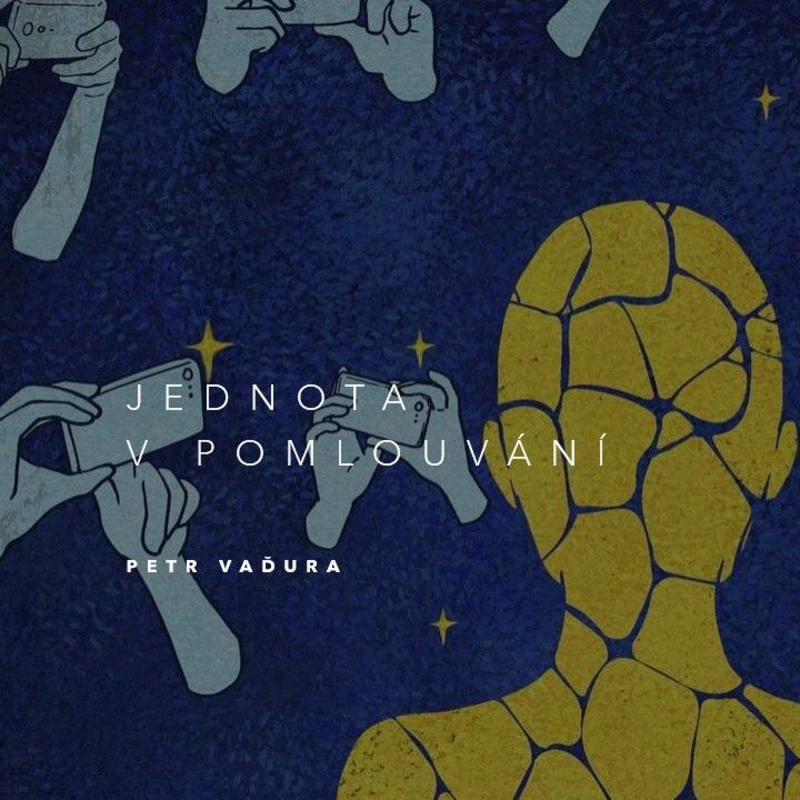 Obrázek epizody Jednota v pomlouvání - Petr Vaďura