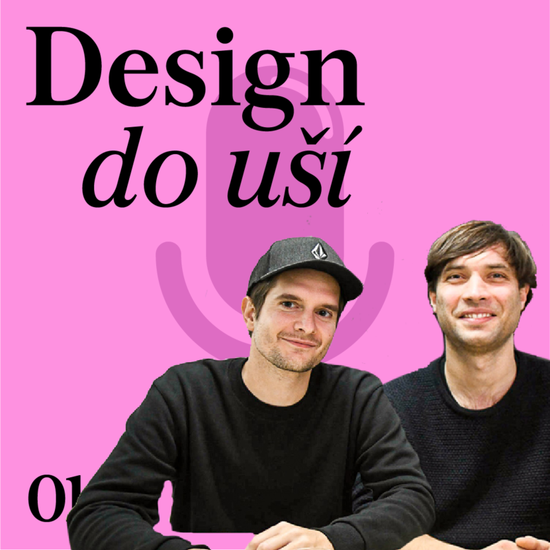 Obrázek epizody Michal Kohút a Antonín Střížek | Design do uší