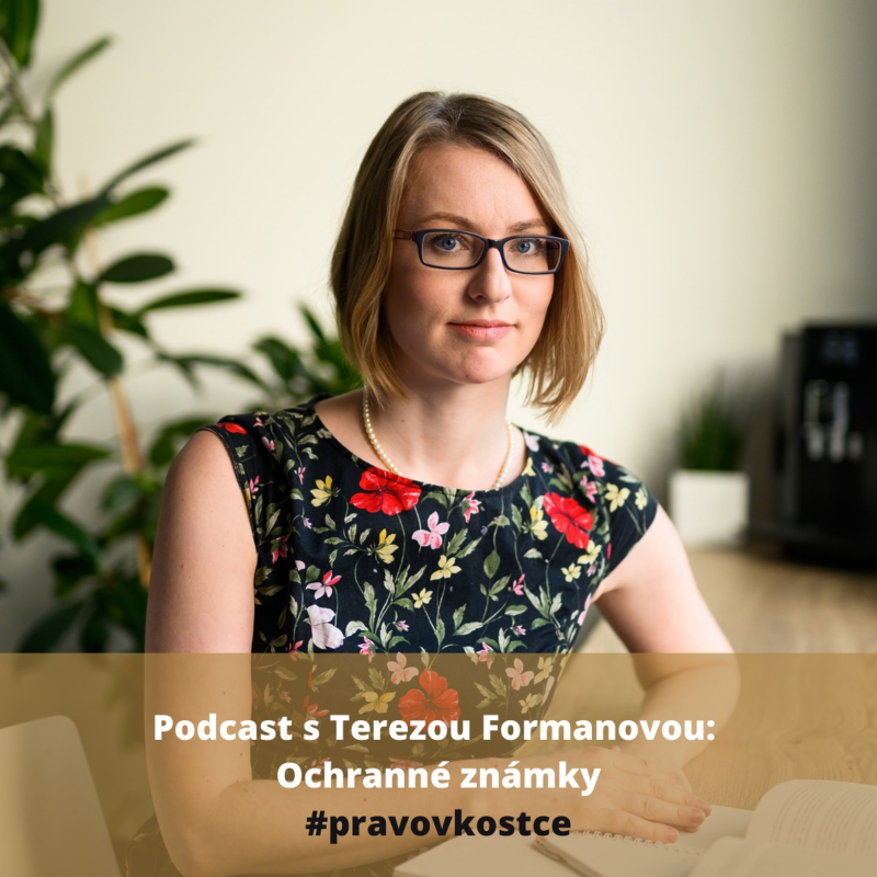 Obrázek epizody Právo v kostce #18 - Tereza Formanová - Ochranné Známky
