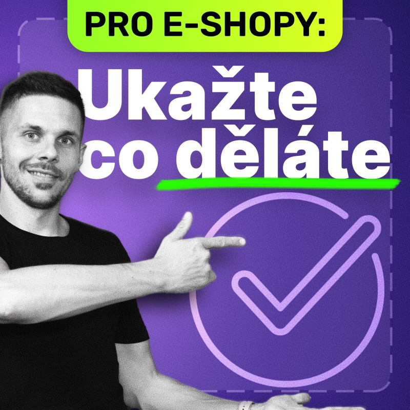 Obrázek epizody Díky téhle věci budete s e-shopem násobně žádanější