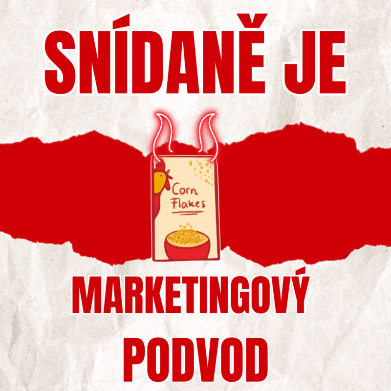 Obrázek epizody Snídaně je marketingový podvod vymyšlený k zábraně masturbace