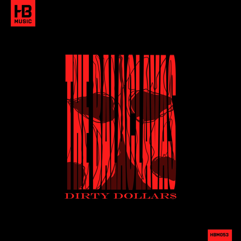 Obrázek epizody The Balaclavas - Dirty Dollars [HBM053]