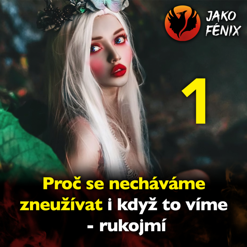 Obrázek epizody Proč se necháváme zneužívat, i když to víme - rukojmí