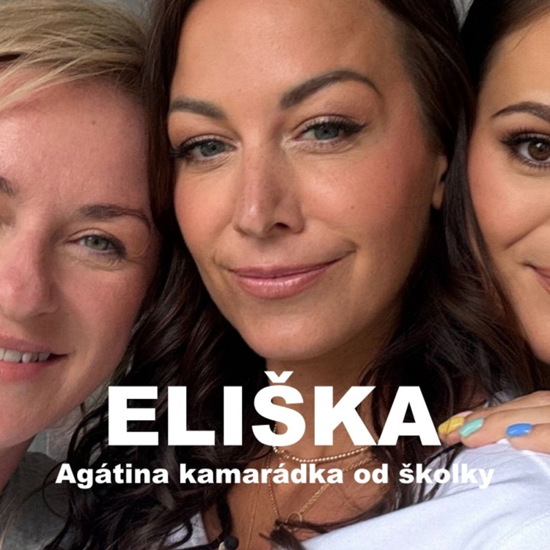 Obrázek epizody 129: Eliška - Agátina kamarádka od školky