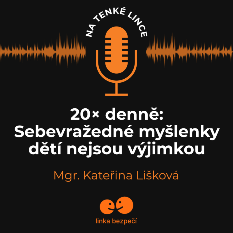 Obrázek epizody 20× denně: Sebevražedné myšlenky dětí nejsou výjimkou
