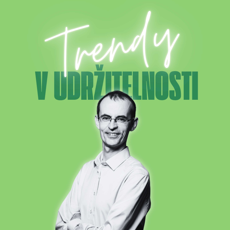Obrázek epizody Trendy v udržitelnosti #78 – Petr Pavelčík, CI2