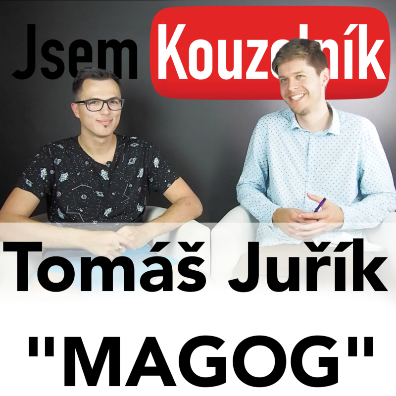 Obrázek epizody Tomáš Juřík "Magog" - Hi-tech kouzelník