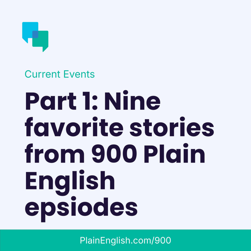 Obrázek epizody Highlights from 900 Plain English stories