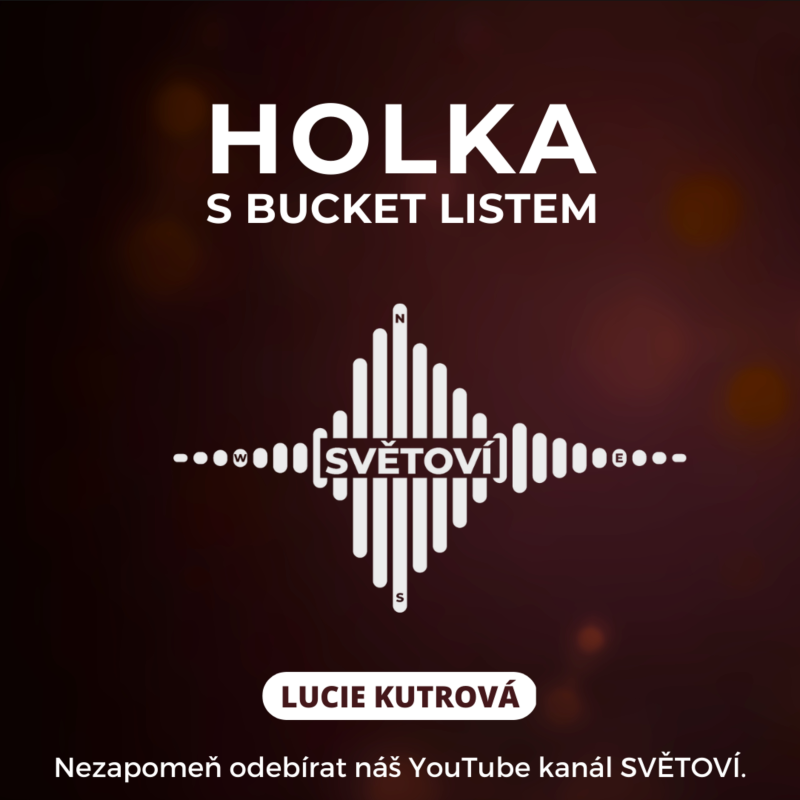 Obrázek epizody Festival Obzory: Holka s Bucket Listem | Lucie Kutrová