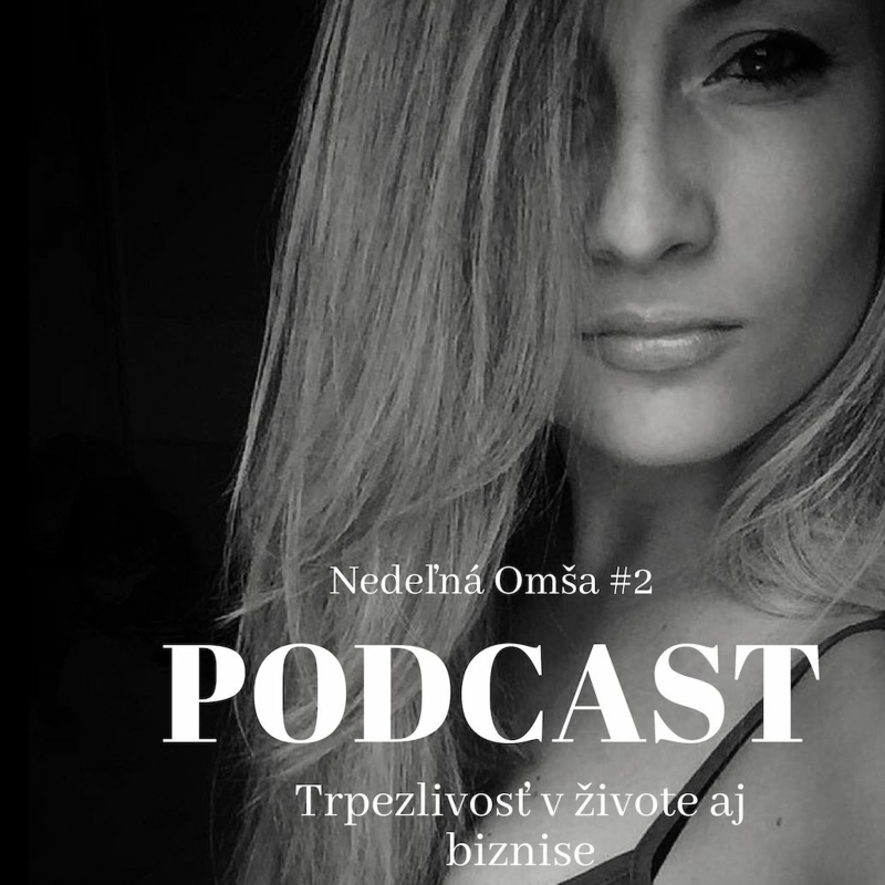 Obrázek epizody Trpezlivosť v živote aj v biznise je hard / Nedeľná Omša #26