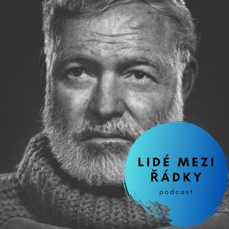 Obrázek epizody #9 - Ernest Hemingway