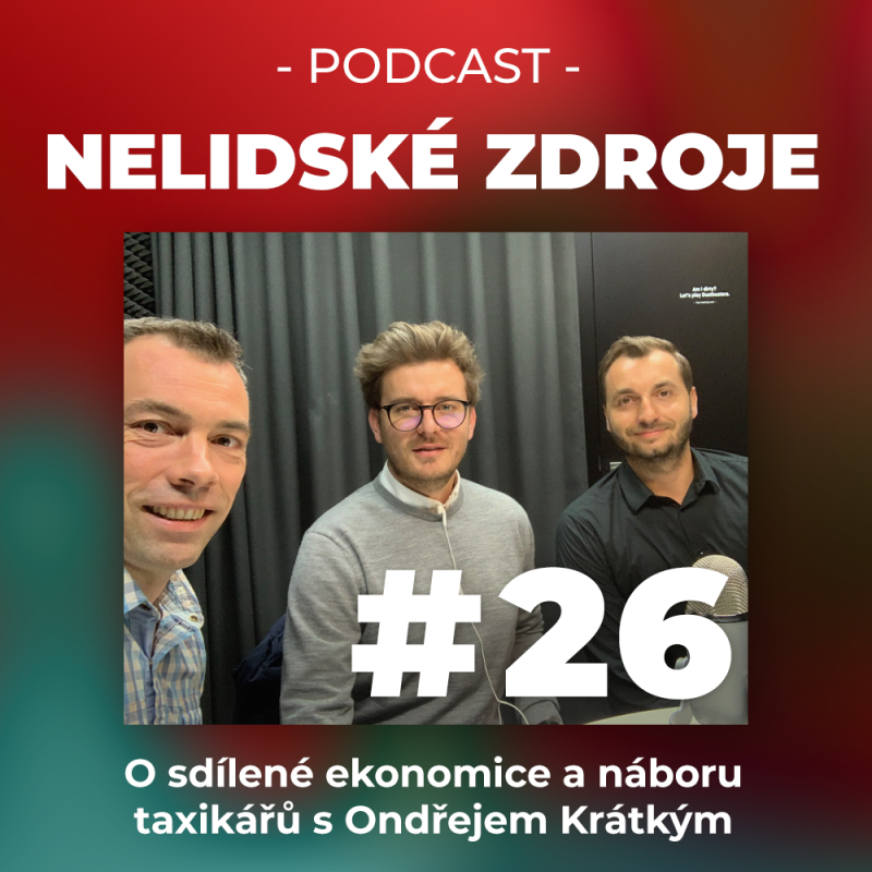 Obrázek epizody 26: O sdílené ekonomice a náboru taxikářů s Ondřejem Krátkým, CEO společnosti Liftago