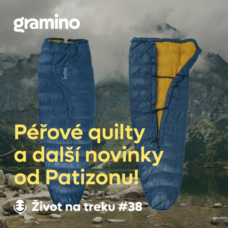 Obrázek epizody #38 Novinky od Patizonu – o péřových quiltech a membránových spacácích – Jan Haráč