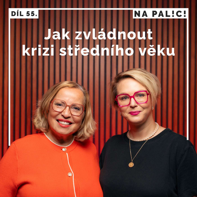 Obrázek epizody 55. díl - Jak zvládnout krizi středního věku
