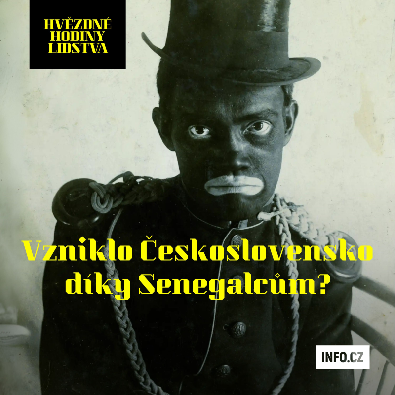 Obrázek epizody Československo by nevzniklo bez Anežky Hrůzové a kluků z Vršovic převlečených za černé Senegalce