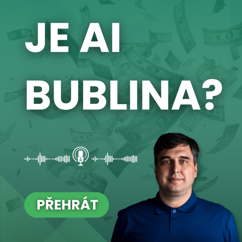 Obrázek epizody Umělá inteligence: Bublina nebo investiční příležitost století?