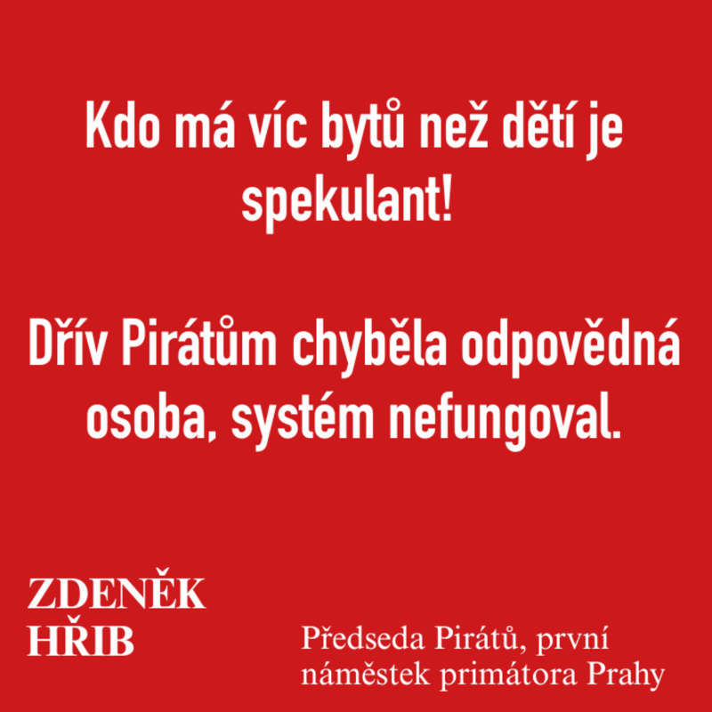 Obrázek epizody Hřib: Kdo má víc bytů než dětí je spekulant! Dřív Pirátům chyběla odpovědná osoba, systém nefungoval