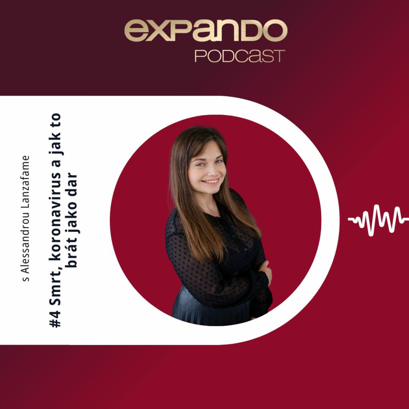 Obrázek epizody #4 Smrt, koronavirus a jak se začít na tuto situaci dívat jako na dar | Pro podnikatele