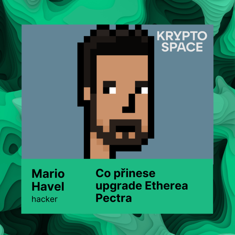 Obrázek epizody Ethereum Foundation + upgrade Etherea Pectra s Mario Havlem