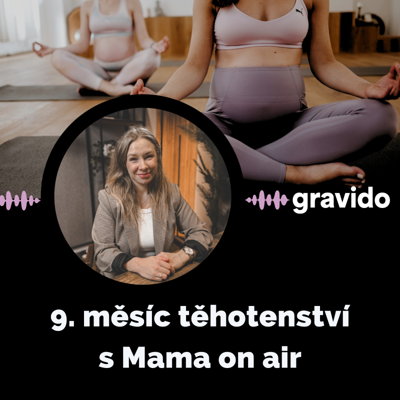 Obrázek epizody 9. měsíc těhotenství s Mama on air: Přenášení, vyvolávání porodu a císařský řez