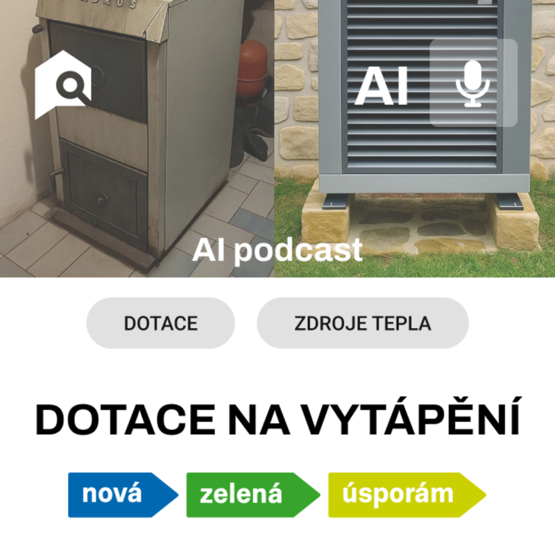 Obrázek epizody #22 AI podcast - Dotace na zdroje tepla na vytápění
