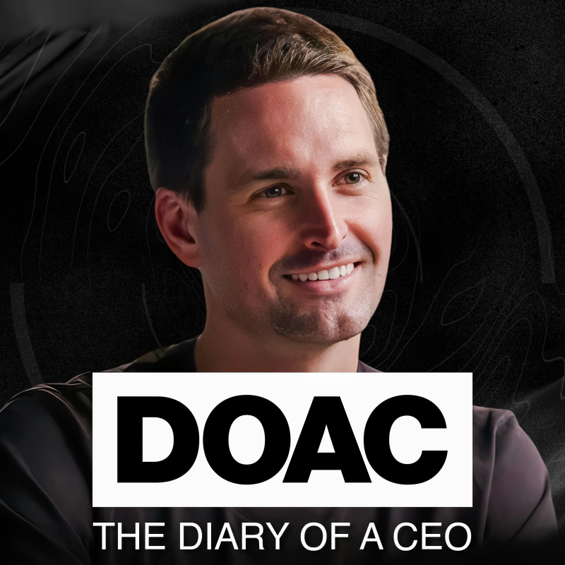 Obrázek epizody Snapchat CEO: Exact Formula Used To Build A $130 Billion Company! I Said No To $3 Billion From Mark Zuckerberg! It’s Time To Quit Your Job When You Feel This!