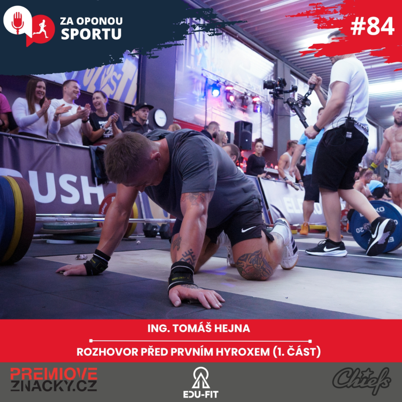 Obrázek epizody Za oponou sportu #84 - Ing. Tomáš Hejna - Rozhovor před prvním HYROXem