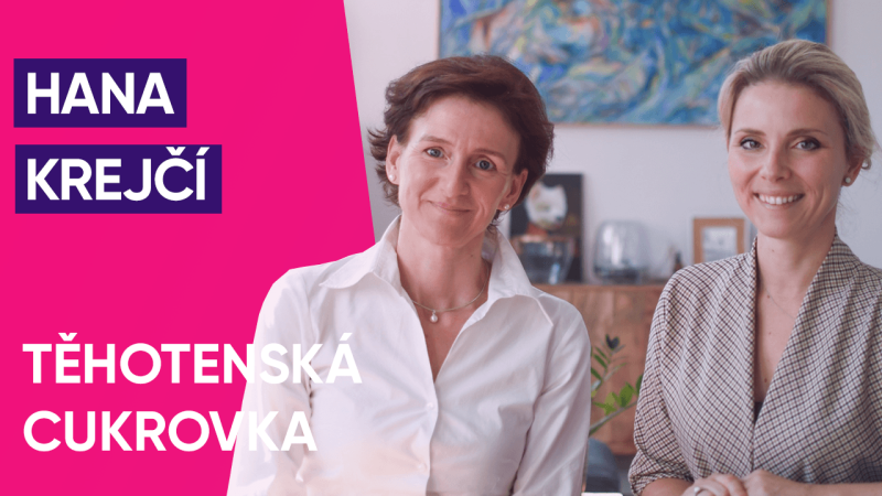 Obrázek epizody #39: MUDr. Hana Krejčí Ph.D. o těhotenské cukrovce