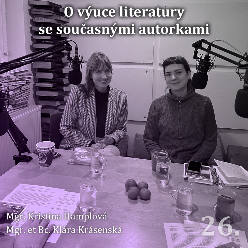 Obrázek epizody 26. O výuce literatury se současnými autorkami