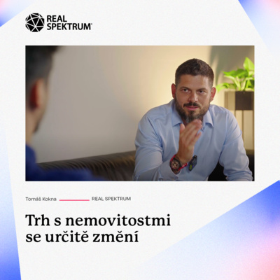 Obrázek epizody Trh s nemovitostmi se určitě změní | REAL SPEKTRUM