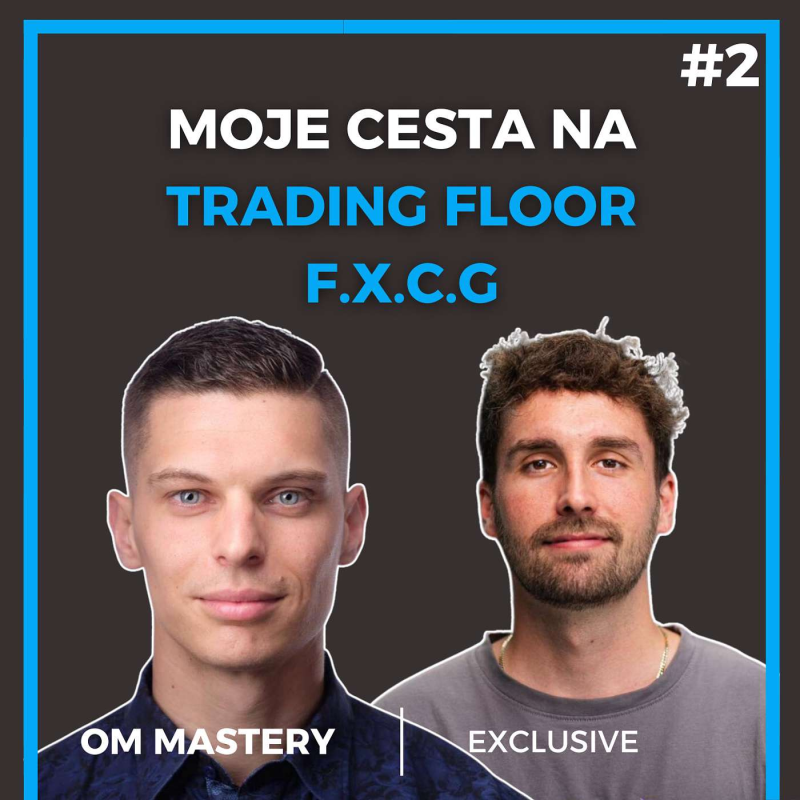 Obrázek epizody Moje cesta na trading floor F.X.C.G - David Jaroš