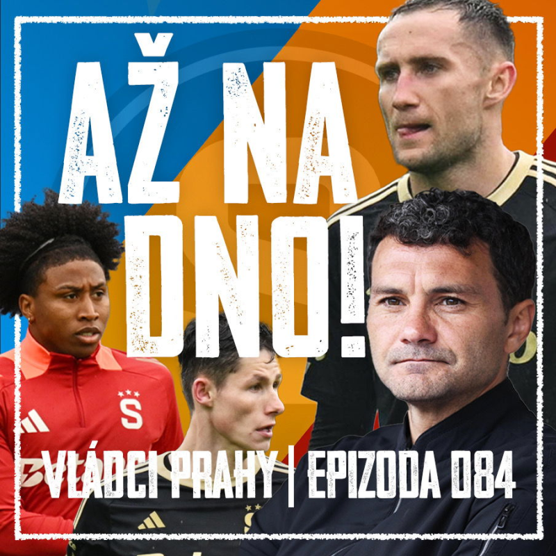Obrázek epizody VLÁDCI PRAHY #084: Sbohem, Larsi! Hluboká krize trvá, přijdeme o poháry? Co posily?