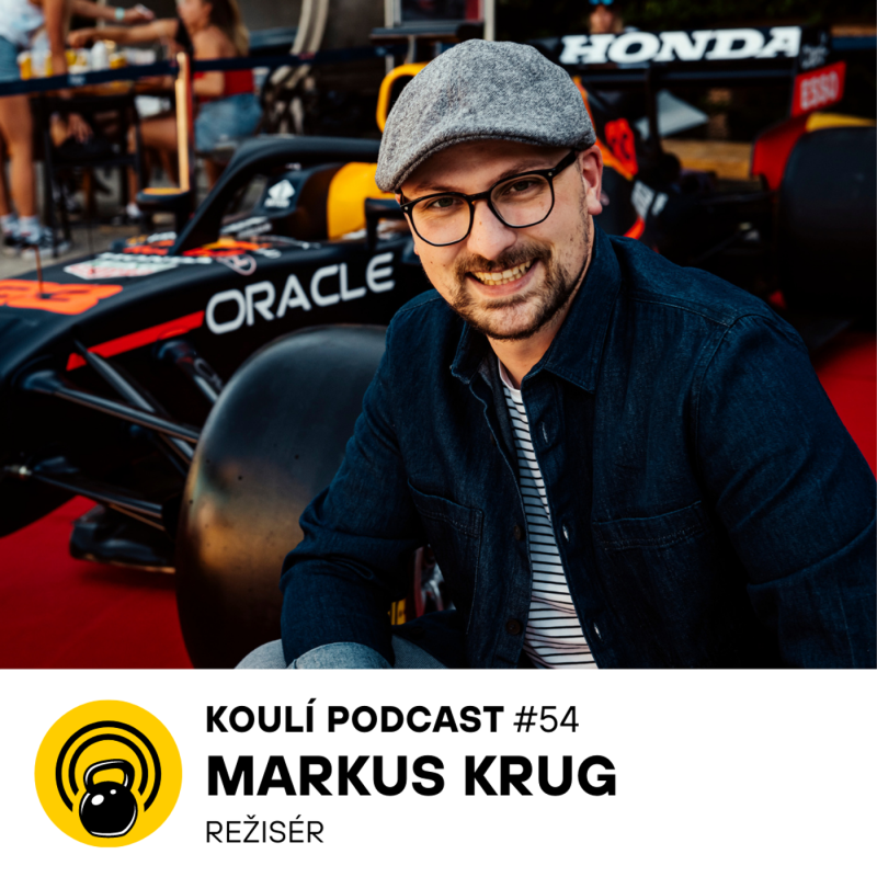 Obrázek epizody 54: Markus Krug: I kdybych tu formuli měl 14 dní, nikdy neukážu všechny krásný místa, co tady máme
