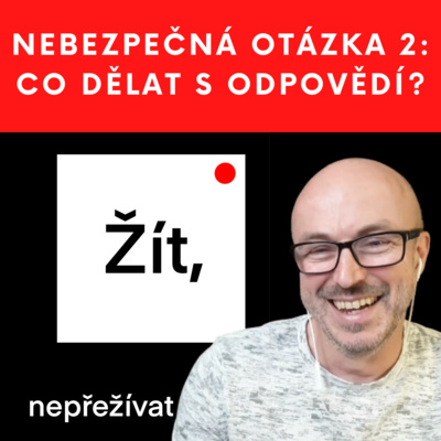 Obrázek epizody #46 ODPOVĚĎ NA NEBEZPEČNOU OTÁZKU