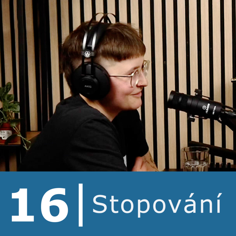 Obrázek epizody #16 O stopování, bezpečnosti a lidech za volantem s mistryní ČR v autostopu Vendy Klejchovou