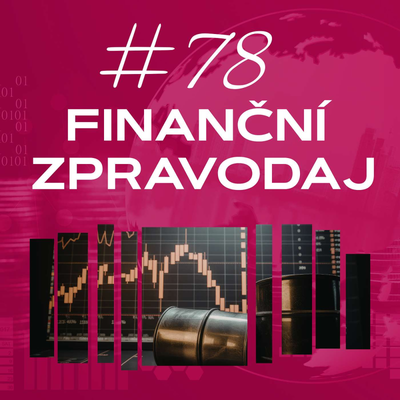 Obrázek epizody #78 4fin zpravodaj finanční zpravodaj: Blízký východ otřásá trhy: Co to znamená pro hypotéky a investice?