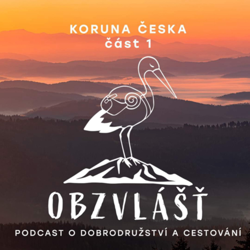 Obrázek epizody 016 KORUNA ČESKA 1/2 : Z Lysé Hory na Kohútku