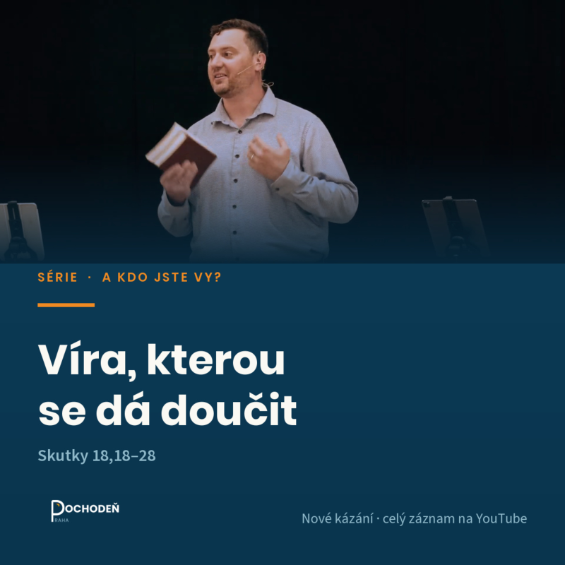 Obrázek epizody Víra, kterou se dá doučit | Sk 18,18-28 | David Živor