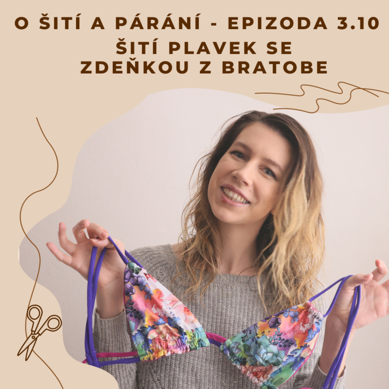 Obrázek epizody Epizoda 3.10 - Šití plavek se Zdeňkou z Bratobe