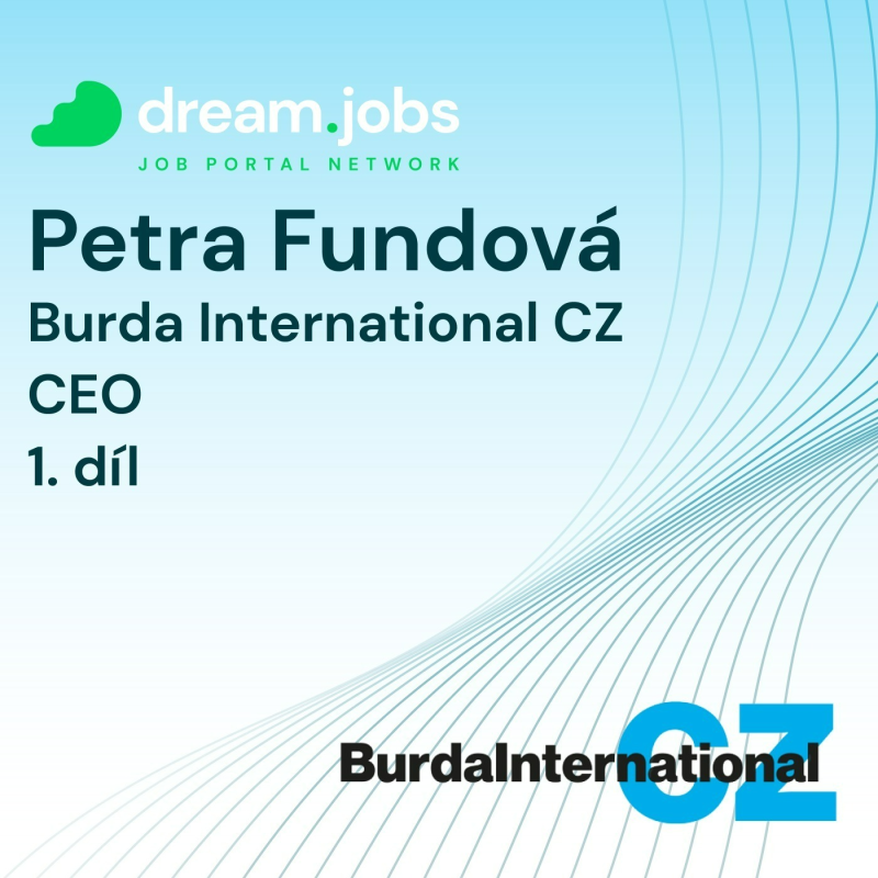 Obrázek epizody #52 - Petra Fundová - 1.díl - CEO - Burda International CZ