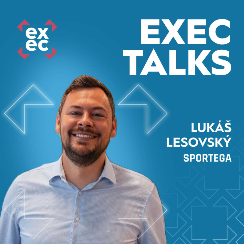 Obrázek epizody #61 exec talks: Lukáš Lesovský (CEO&CMO, Sportega) – Restart, zúžení sortminetu, evropská expanze a vize miliardy i díky AI