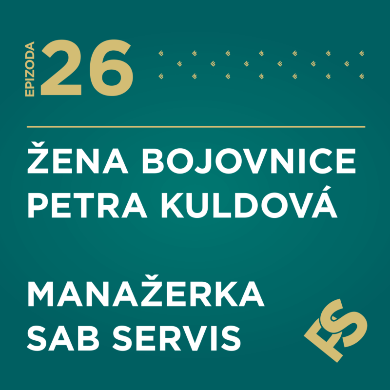Obrázek epizody 26 - Žena bojovnice Petra Kuldová - manažerka SAB servis