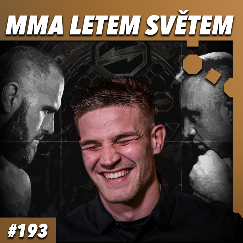 Obrázek epizody MMA LETEM SVĚTEM #193 - O2KTAGON23, MARTÍNEK V ACA a UFC HOLLAND VS VETORI