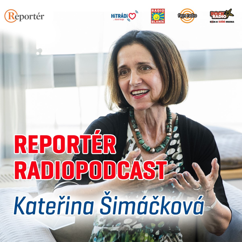 Obrázek epizody REPORTÉR RADIOPODCAST - Kateřina Šimáčková