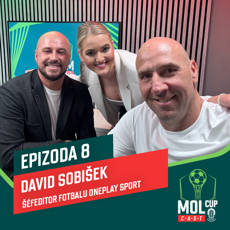 Obrázek epizody David Sobišek - moderátor a šéfeditor fotbalu Oneplay Sport I MOL Cup CAST #EP8