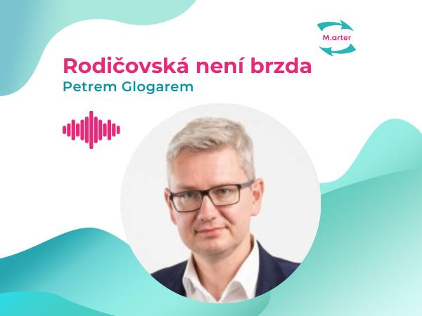 Obrázek epizody #48 Petr Glogar: Flexibilní pracovní podmínky: Co přinese chystaná novela?