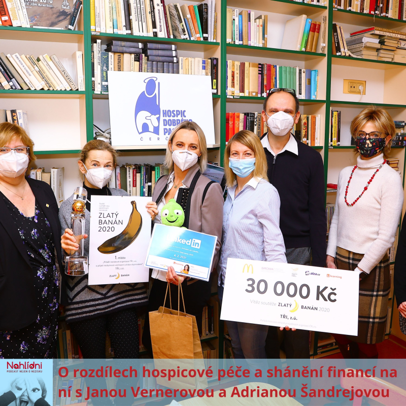 Obrázek epizody O rozdílech hospicové péče a shánění financí na ní s Janou Vernerovou a Adrianou Šandrejovou