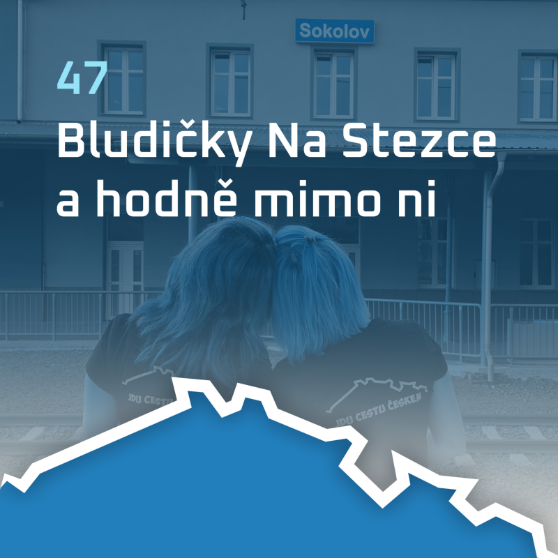 Obrázek epizody #47: Bludičky: Trochu na Stezce a hodně mimo ni