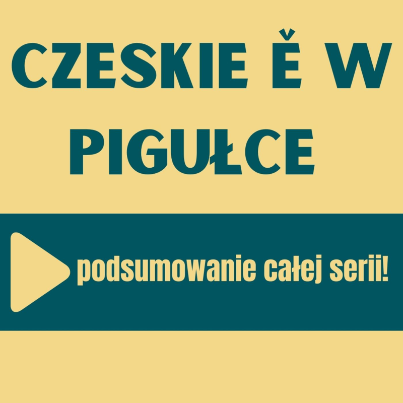 Obrázek epizody 131: Czeskie Ě w pigułce czyli podsumowanie serii