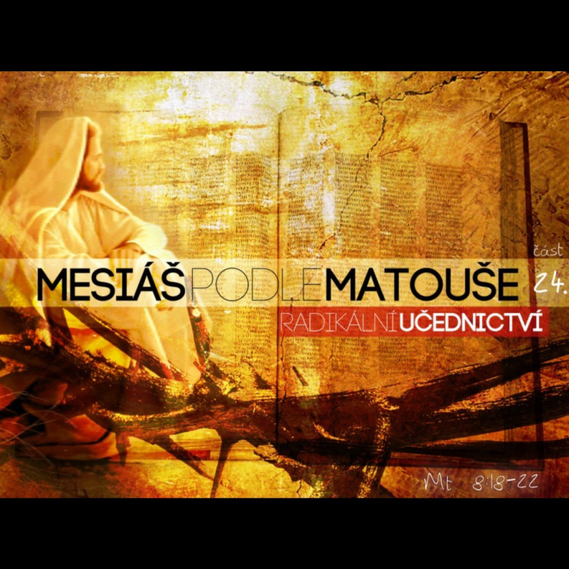 Obrázek epizody Mesiáš podle Matouše 34 - Komu Ježíš zjevuje Otce? - Bohuslav Wojnar (9.6.2013)